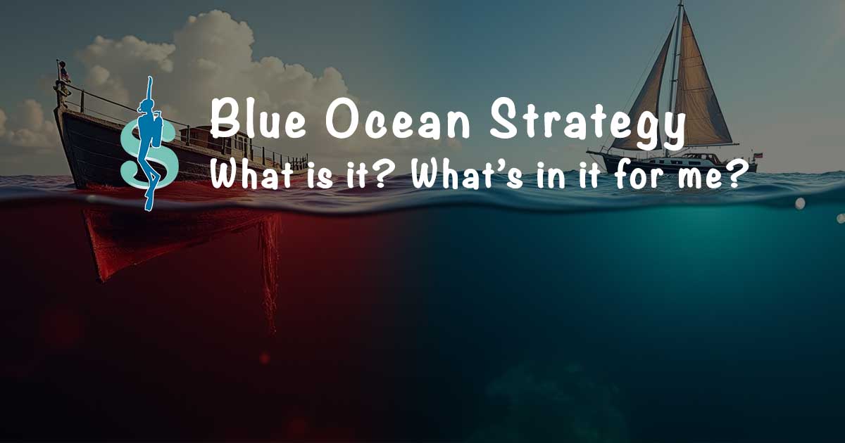 Blue Ocean Strategy là gì? 6 bước tìm kiếm thị trường mới cho doanh nghiệp 2026
