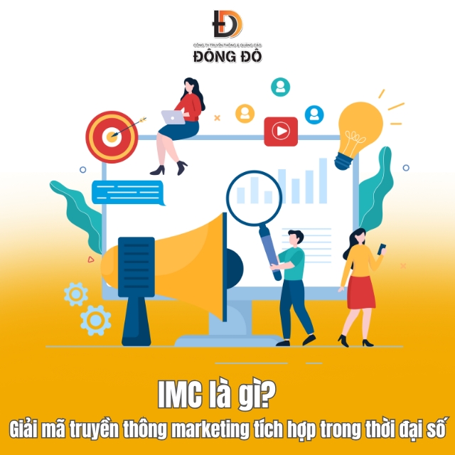 Truyền thông marketing tích hợp (IMC) là gì? Tổng quan 2026