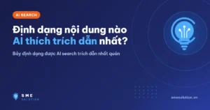 Định dạng nội dung nào AI thích trích dẫn nhất?